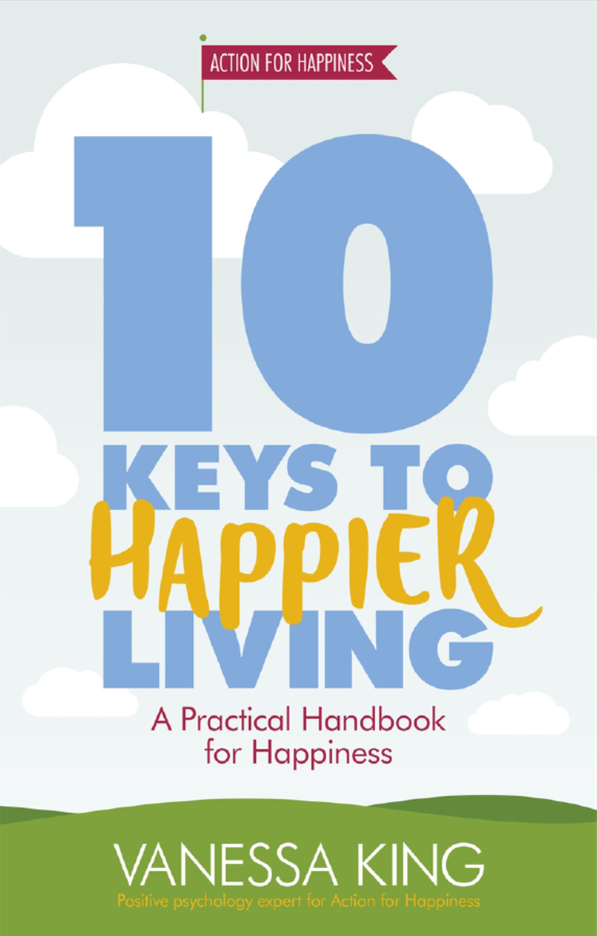 The cover of the 10 Keys to Happier Living Book
