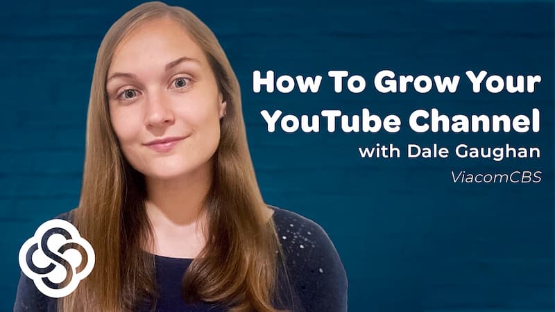 How to Grow Your YouTube Channel